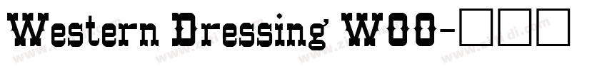 Western Dressing W00字体转换